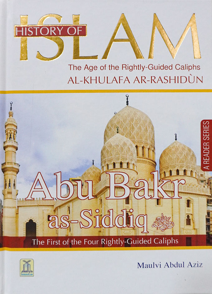 History of Islam - Abu Bakr as-Siddiq