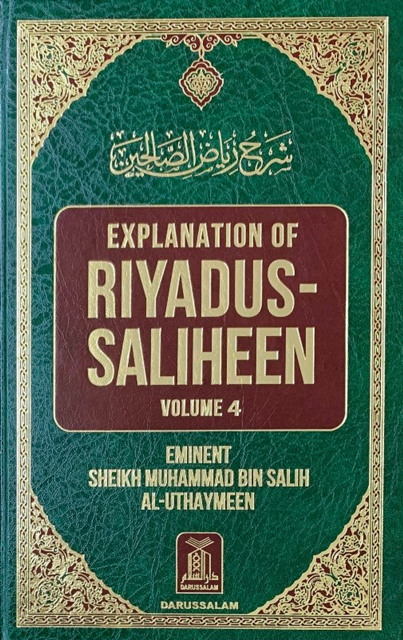Explanation of Riyadus Saliheen - Volume 4 - English