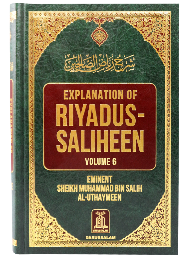 Explanation of Riyadus Saliheen - Volume 6 - English