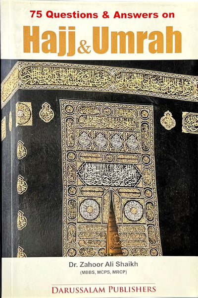 75 Question & Answer on Hajj & Umrah - English