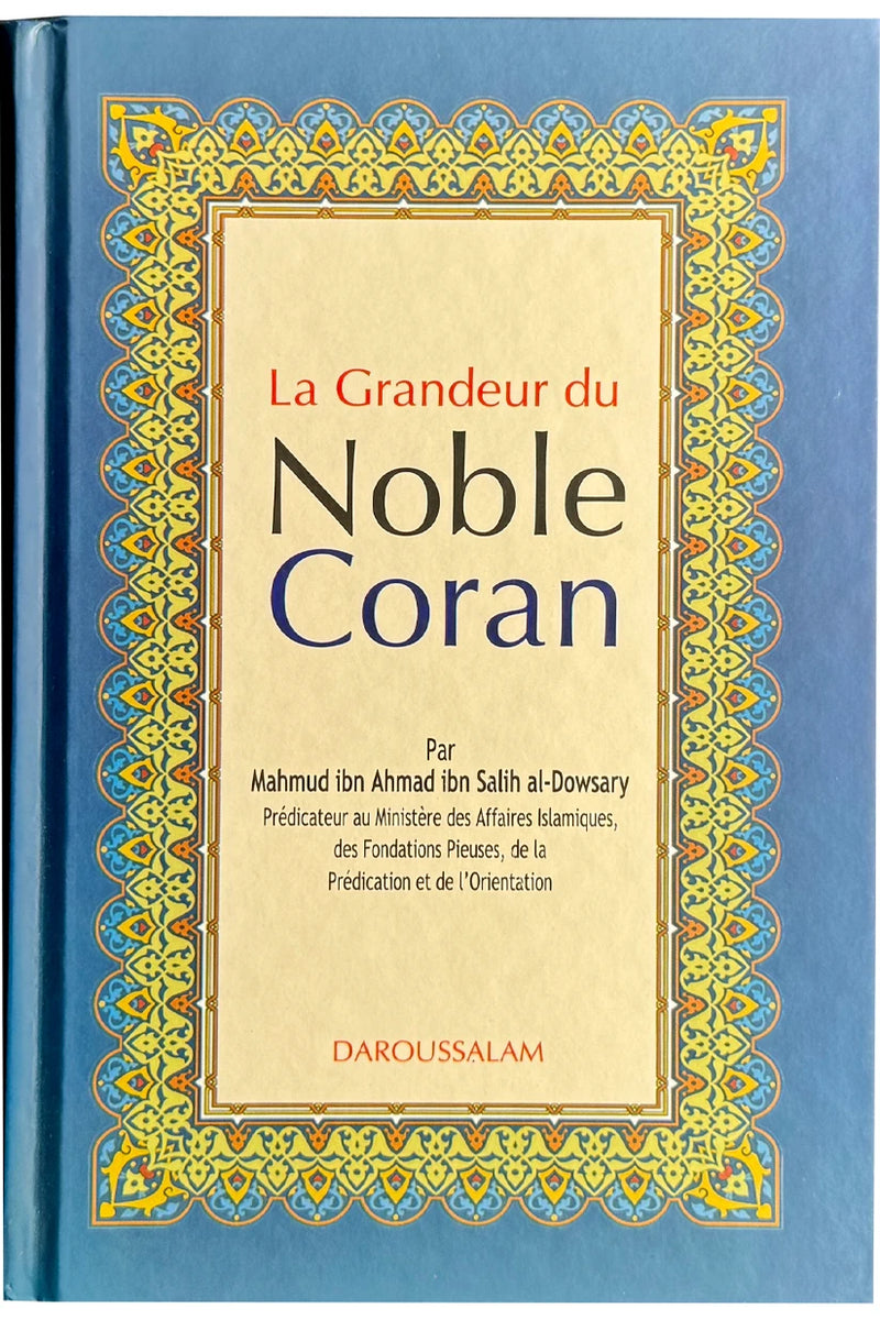 La Grandeur du Noble Coran - couverture du livre