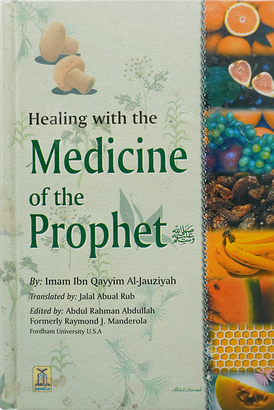 Healing with the Medicine of the Prophet (PBUH) by Imam ibn Qayyim Al-Jauziyah.
