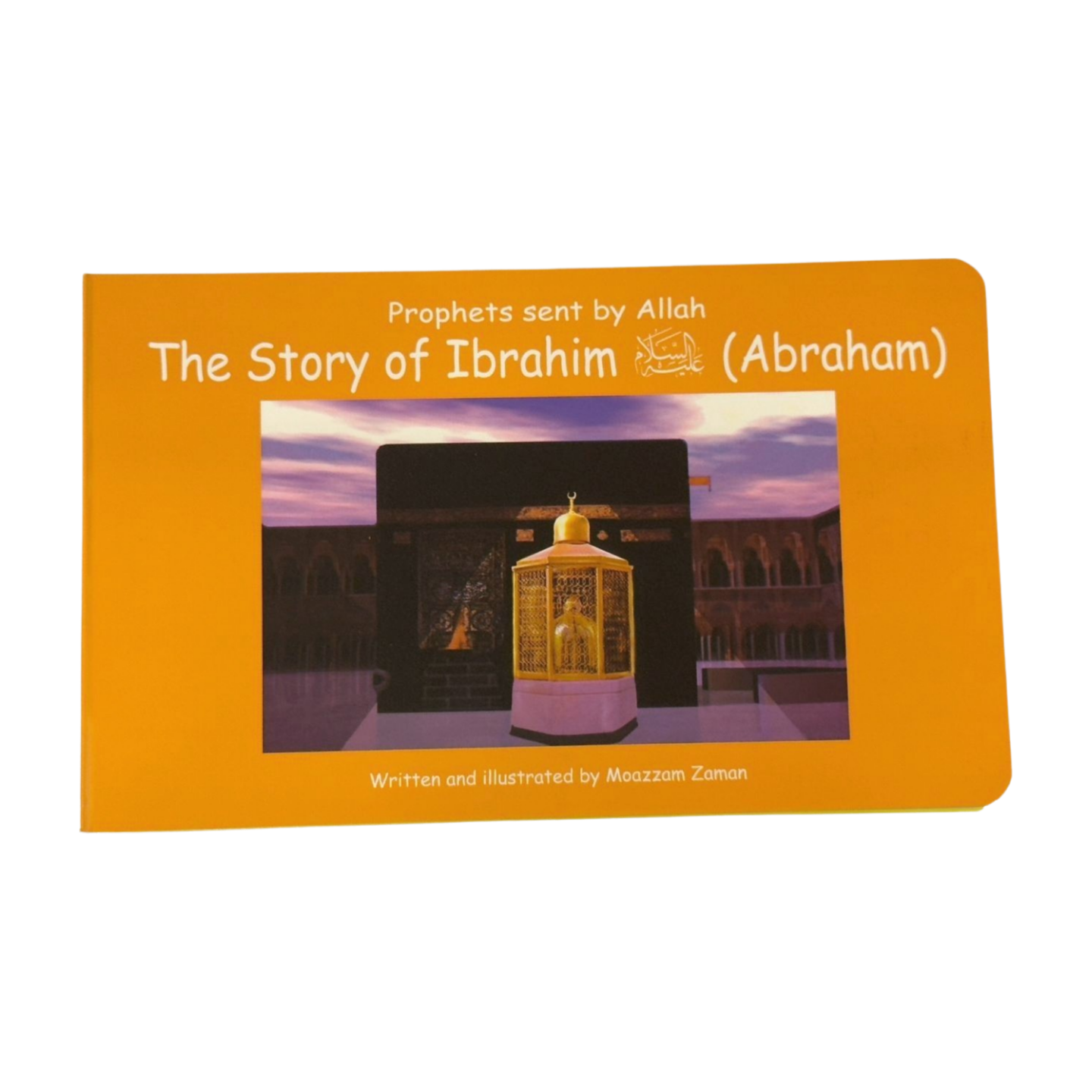 Prophets Sent By Allah- 15 Stories of Prophets- Muslim Kids Story Books