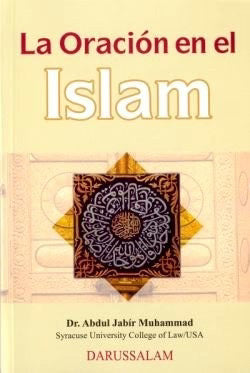 La Oración en el Islam