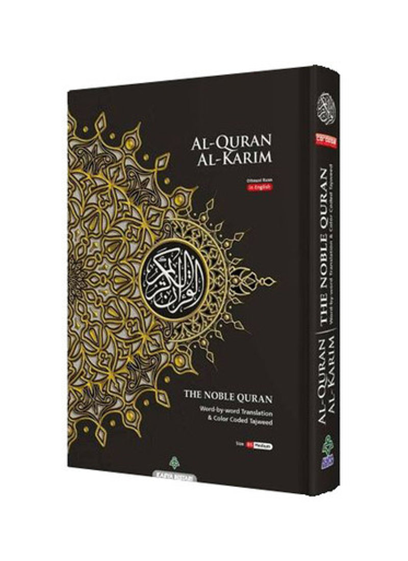 Al-Quran Al-Kareem. The Noble Quran Word by Word English Translation and Color-Coded Tajweed.