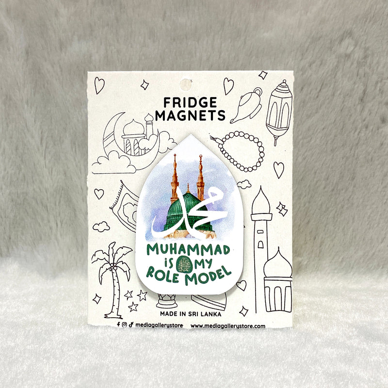 Muhammad my Role Model | Fridge Magnet
