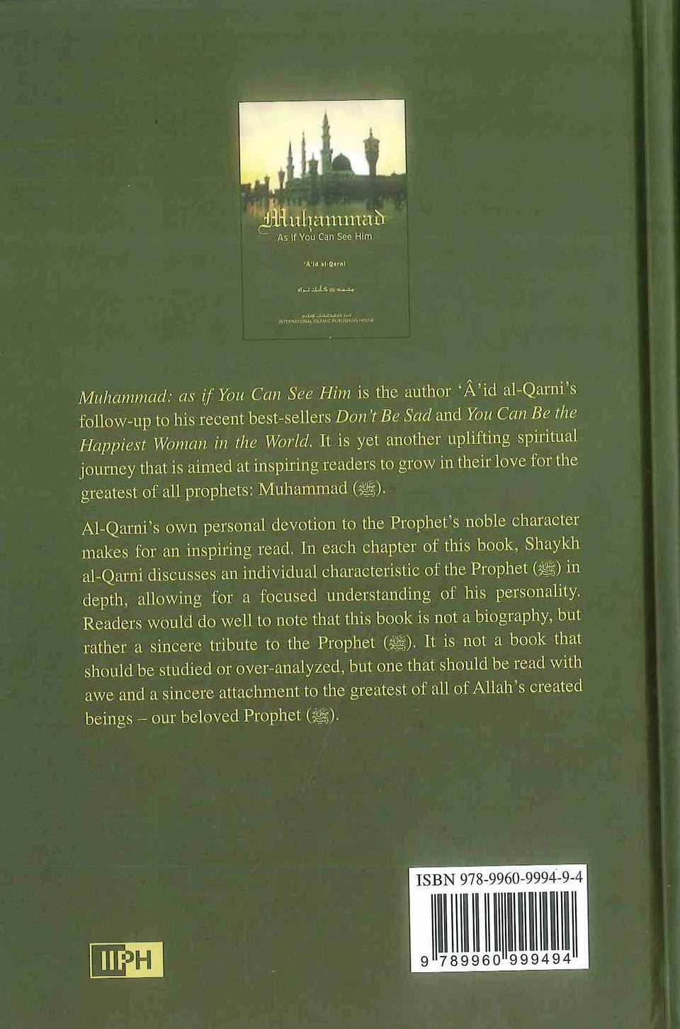 Muhammad (S.A.W.) - As If You Can See Him - Dr. Aid al Qarni