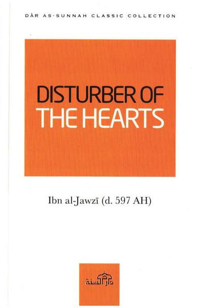 Disturber of the Hearts by Imam ibn al-Jawzi.