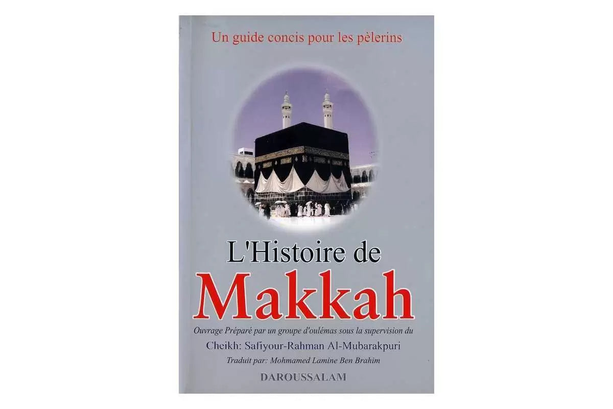 L'Histoire de Makkah