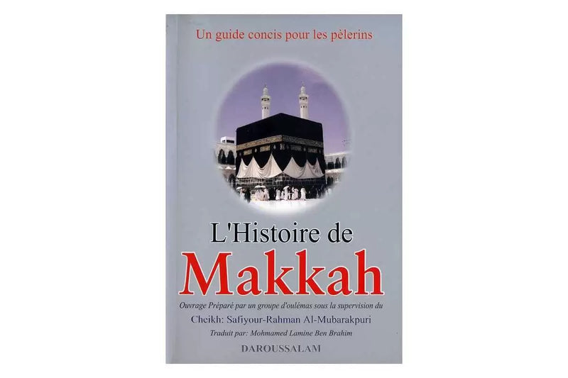 L'Histoire de Makkah