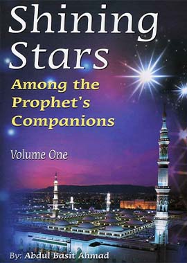 Shining Stars Among the Prophet's Companions - 2 Volumes