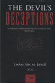 The Devil's Deceptions. A complete translation of the classical text Talbis Iblis by Imam Ibn al-Jawzi.