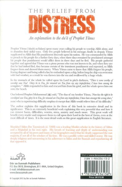 The Relief from Distress by Imam Ibn Tammiyah. An Explanation of Dua's of Prophet Yunus.