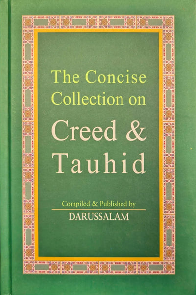 The Concise Collection on Creed and Tauhid