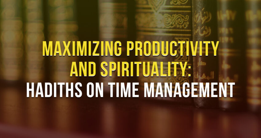 Hadiths_on_Time_Management