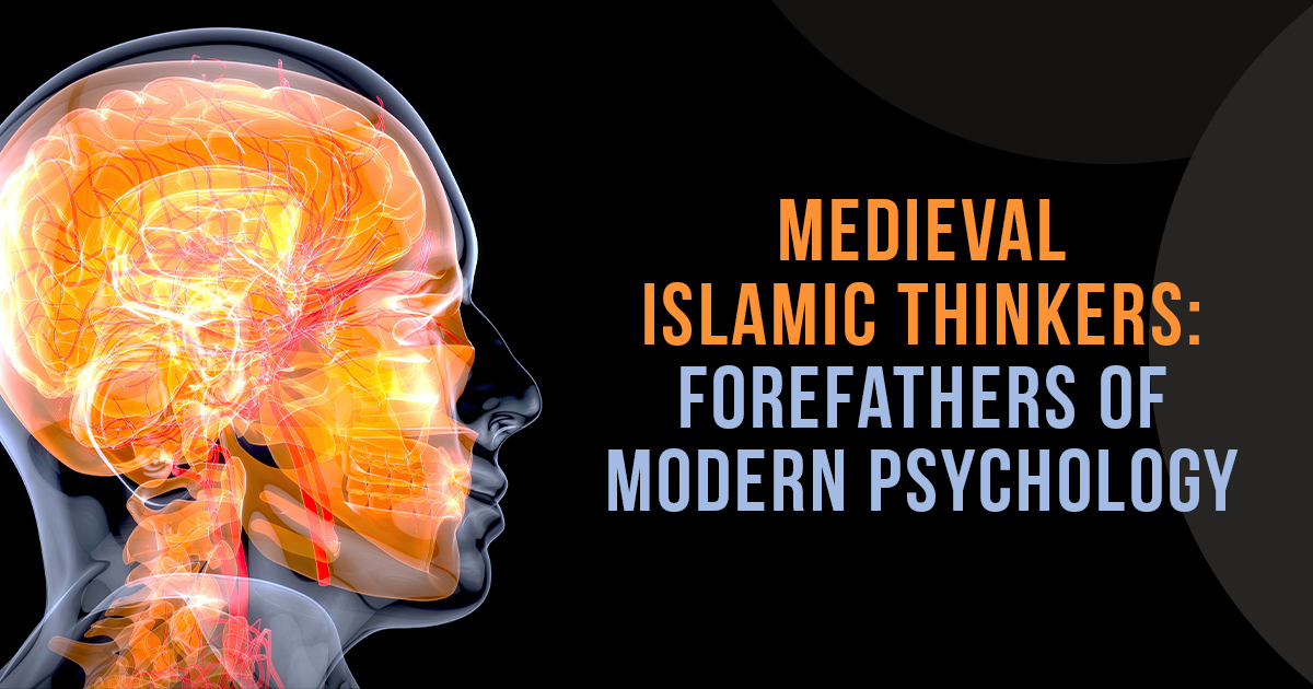 Medieval_Islamic_Thinkers_Forefathers_of_Modern_Psychology