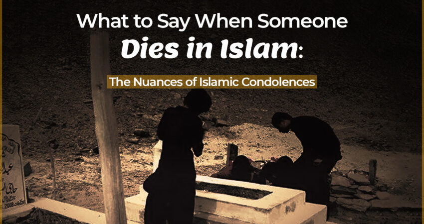 What-to-Say-When-Someone-Dies-in-Islam