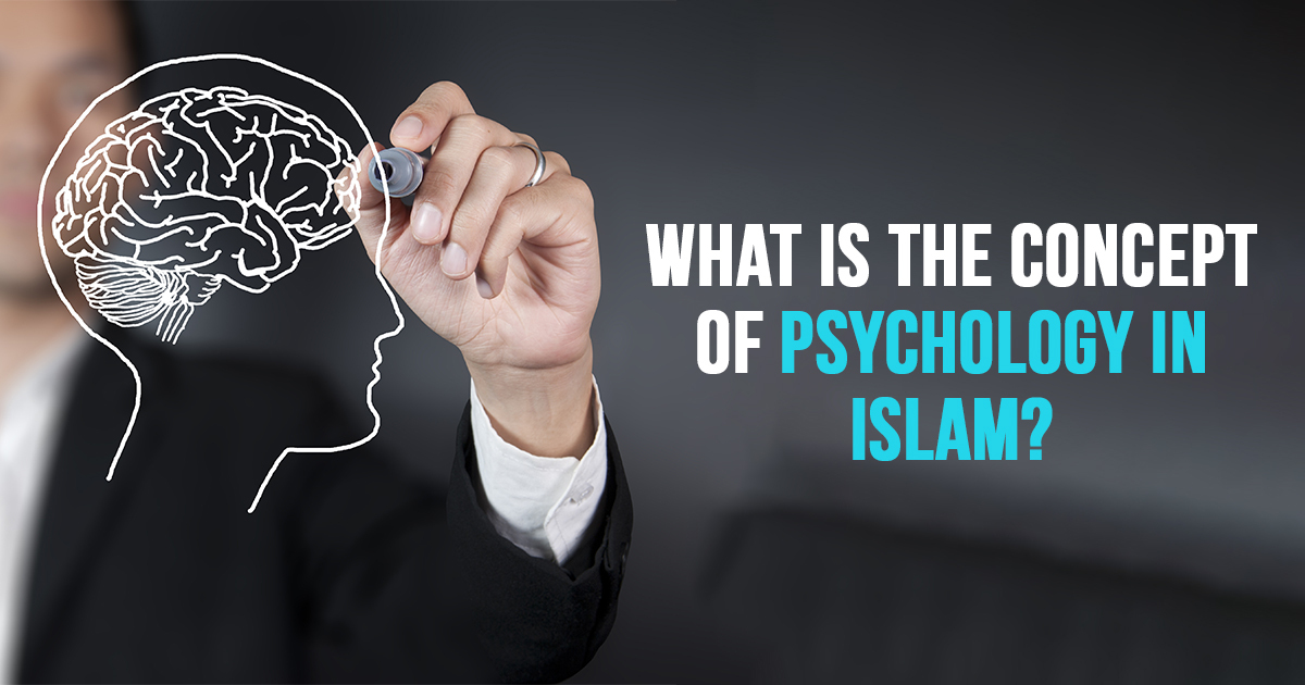 What_is_The_Concept_of_Psychology_in_Islam