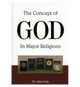 The Concept of God in Major Religions - Dr. Zakir Naik