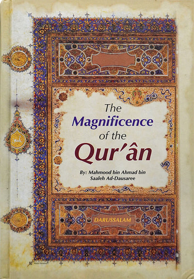 The Magnificence of the Quran - English - Hard Cover- 14x21