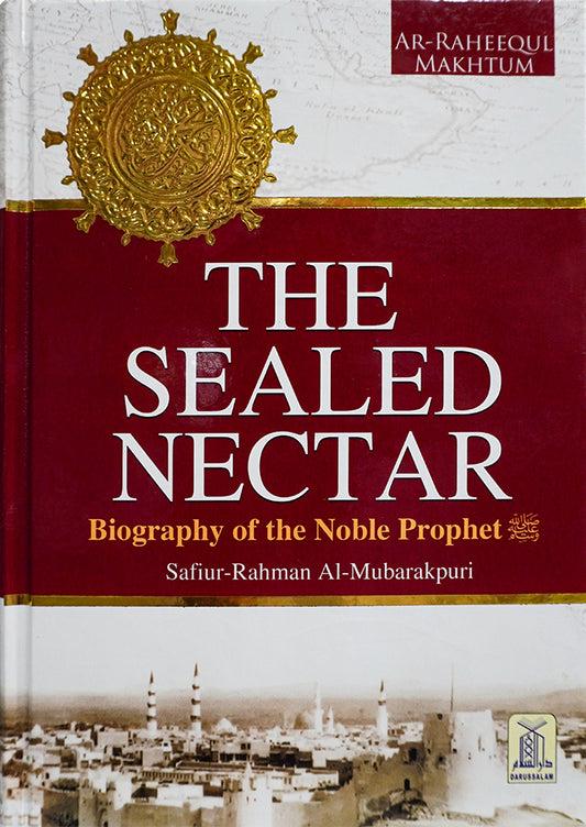 The Sealed Nectar (Ar Raheeq Al Makhtoum) - 4 Color Print - Deluxe Edition