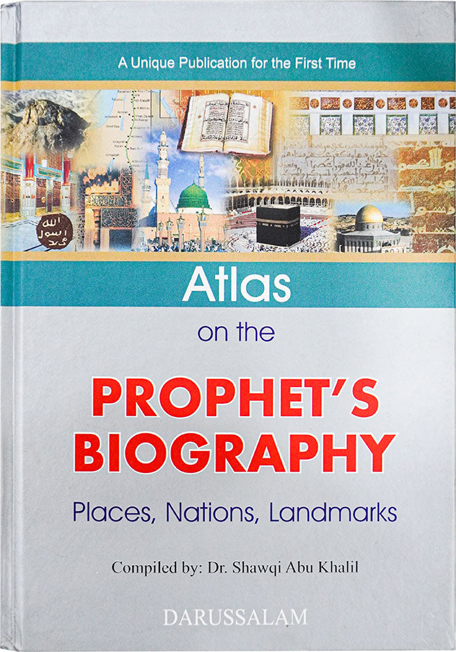Atlas on the Biography of Prophet's PBUH - English
