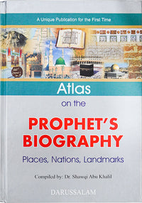 Atlas on the Biography of Prophet's PBUH - English