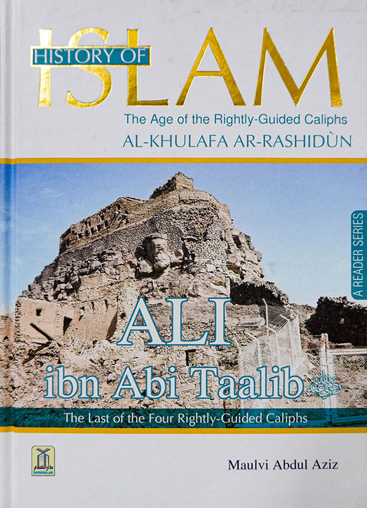 History of Islam - Ali bin Abi Taalib