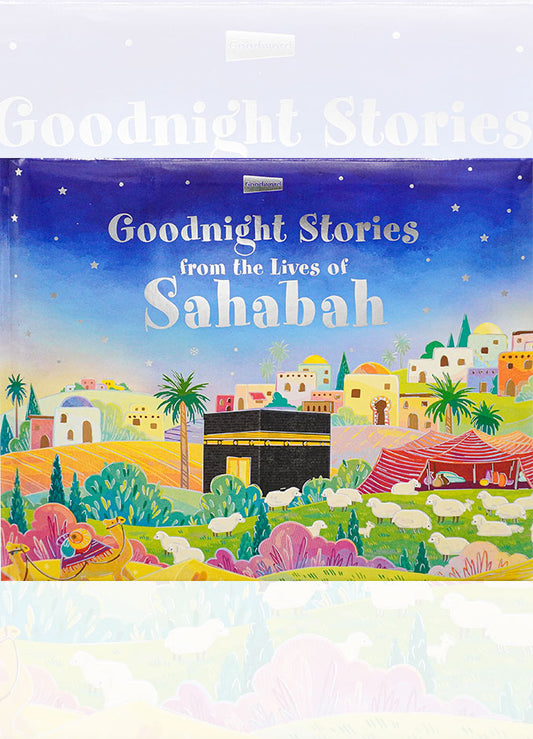 Goodnight Stories from the Lives of Sahabah