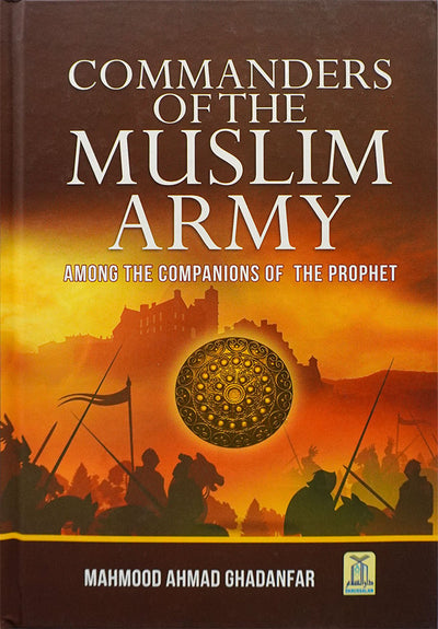 Commanders of The Muslim Army