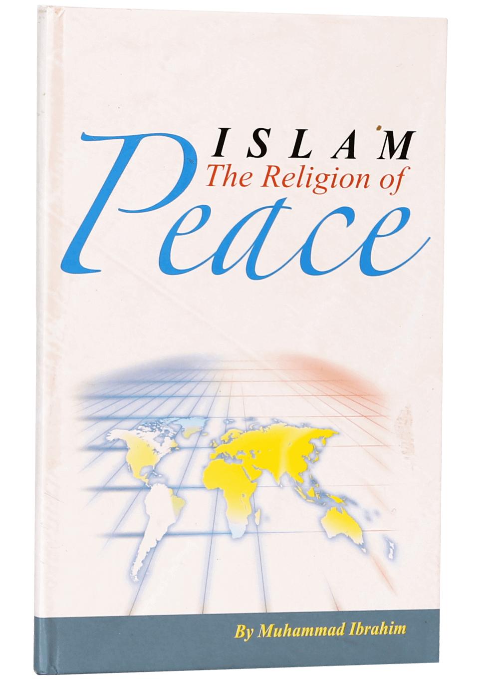 Islam the Religion of Peace - English - Soft Cover