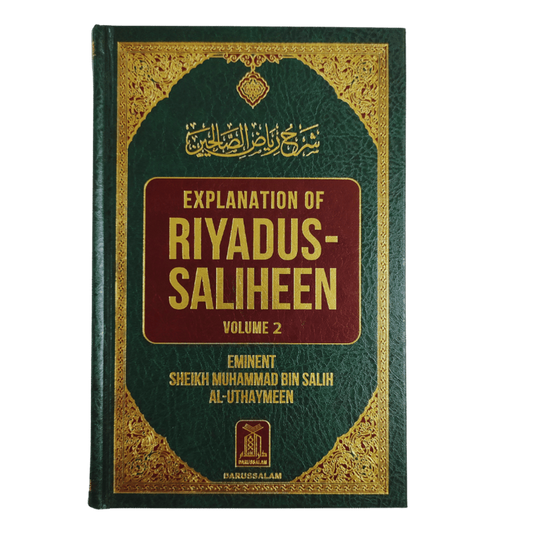 Explanation of Riyadus Saliheen - Volume 2 - English