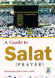 A Guide to Salat (Prayer) - Darussalam UK