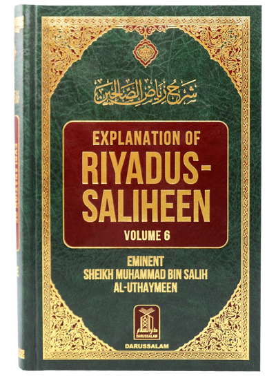Explanation of Riyadus Saliheen - Volume 6 - English