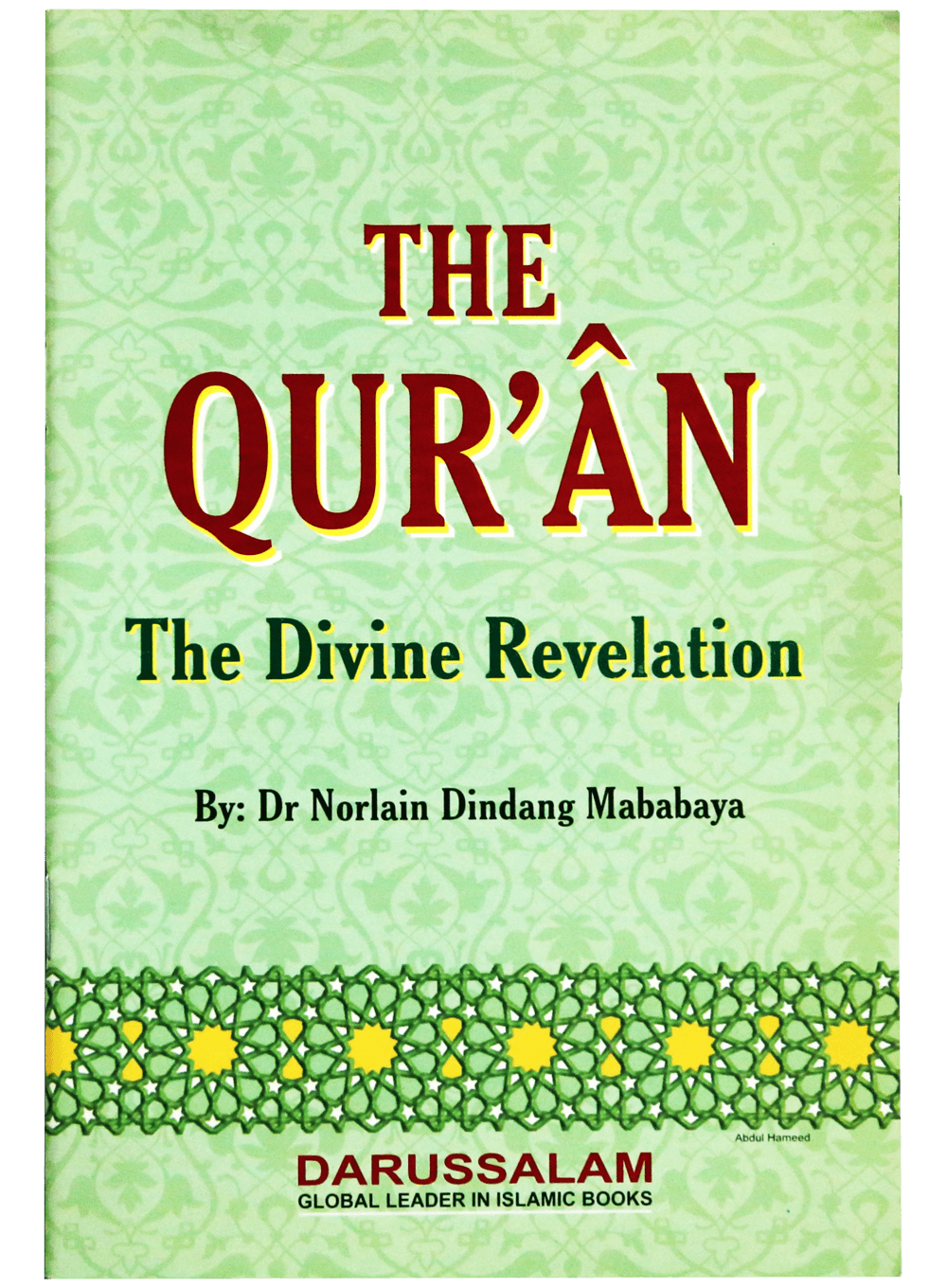 The Quran the Divine Revelation