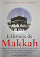 History of Makkah - French - S/C - 14x21