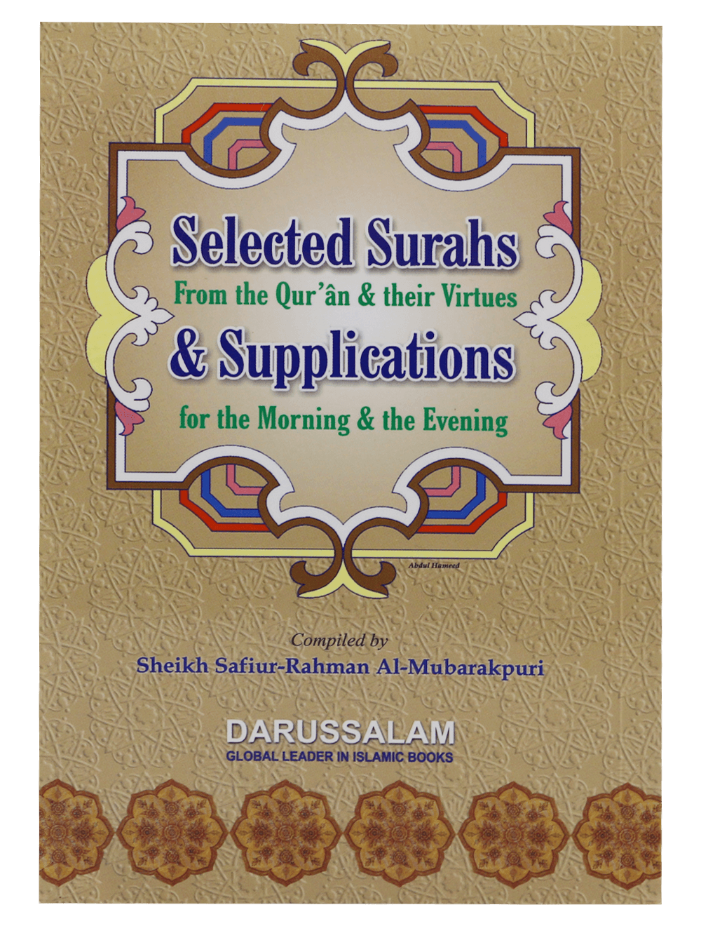 Selected Surahs and Supplications from The Quran