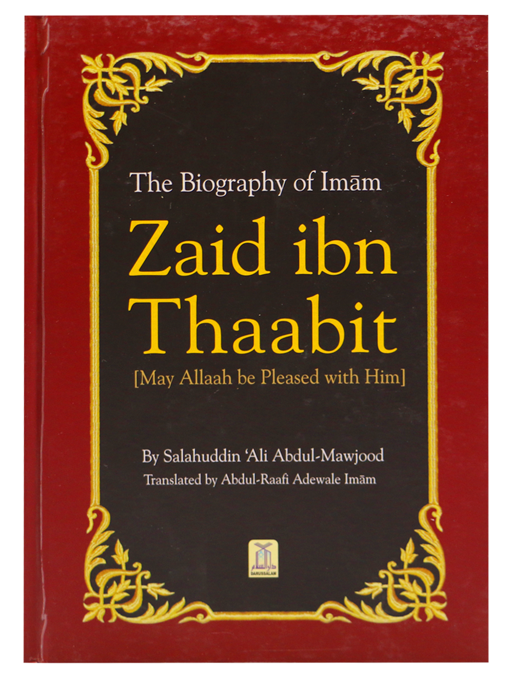 The Biography of Imam Zaid ibn Thaabit (RA)