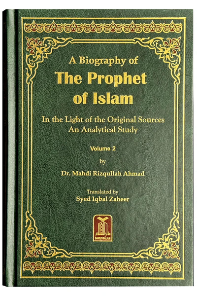 A Biography of the Prophet of Islam (2 Volume Set) - Dr. Mahdi Rizqullah