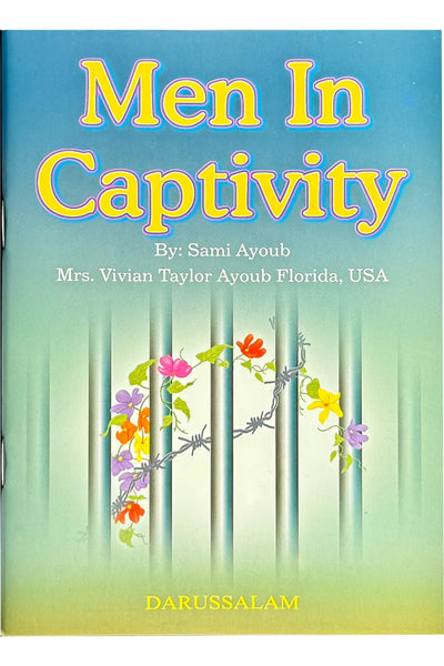 Men in Captivity