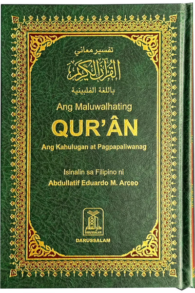 Noble Quran in Filipino Language- Ang Maluwalhating Quran