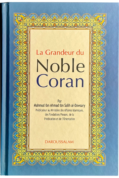 La Grandeur du Noble Coran - couverture du livre