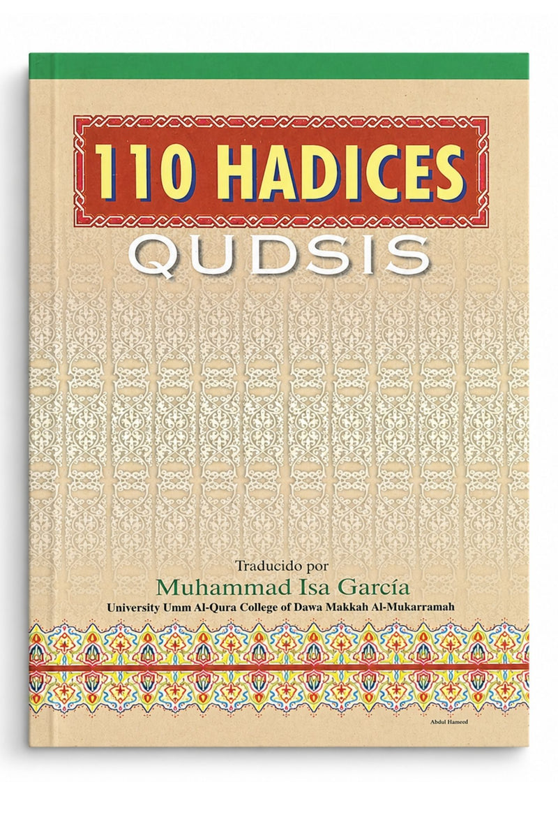 110 Hadices Qudsis (110 Hadith Qudsi - Spanish) - Muhammad Isa García by Muhammad Isa García