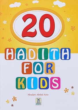 20 Hadith for Kids