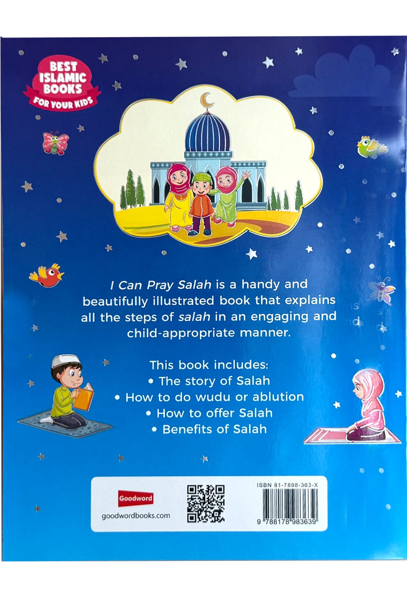 I Can Pray Salah – Step-by-Step Illustrated Guide for Children | Saniyasnain Khan (Goodword)