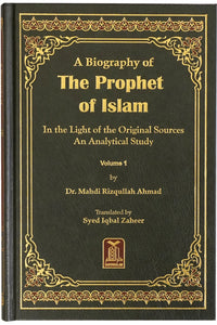 A Biography of the Prophet of Islam (2 Volume Set) - Dr. Mahdi Rizqullah
