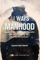 44 Ways to Manhood