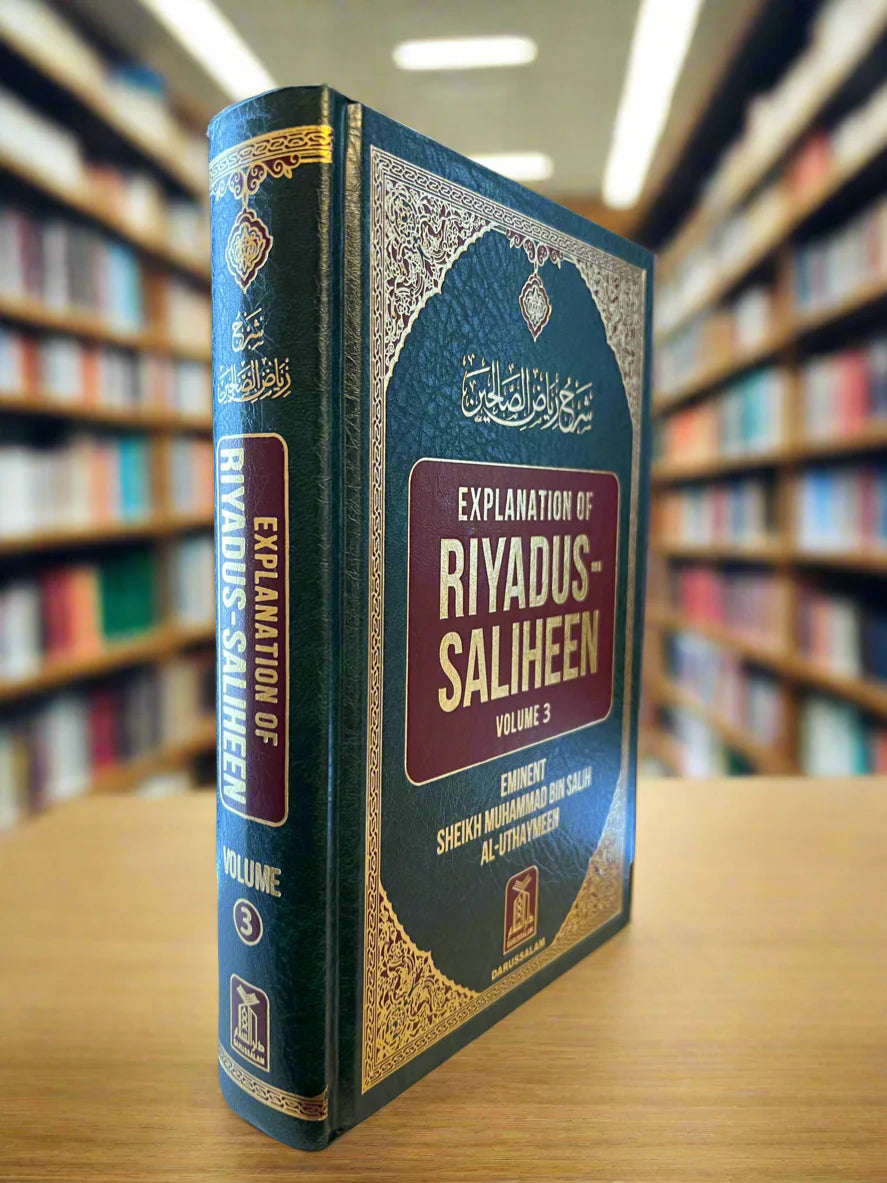 Explanation of Riyadus Saliheen - Volume 3 - English