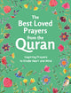 The Best-Loved Prayers from the Quran - New edition