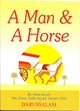 A Man & A Horse